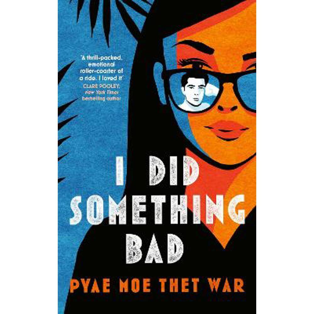 I Did Something Bad (Hardback) - Pyae Moe Thet War